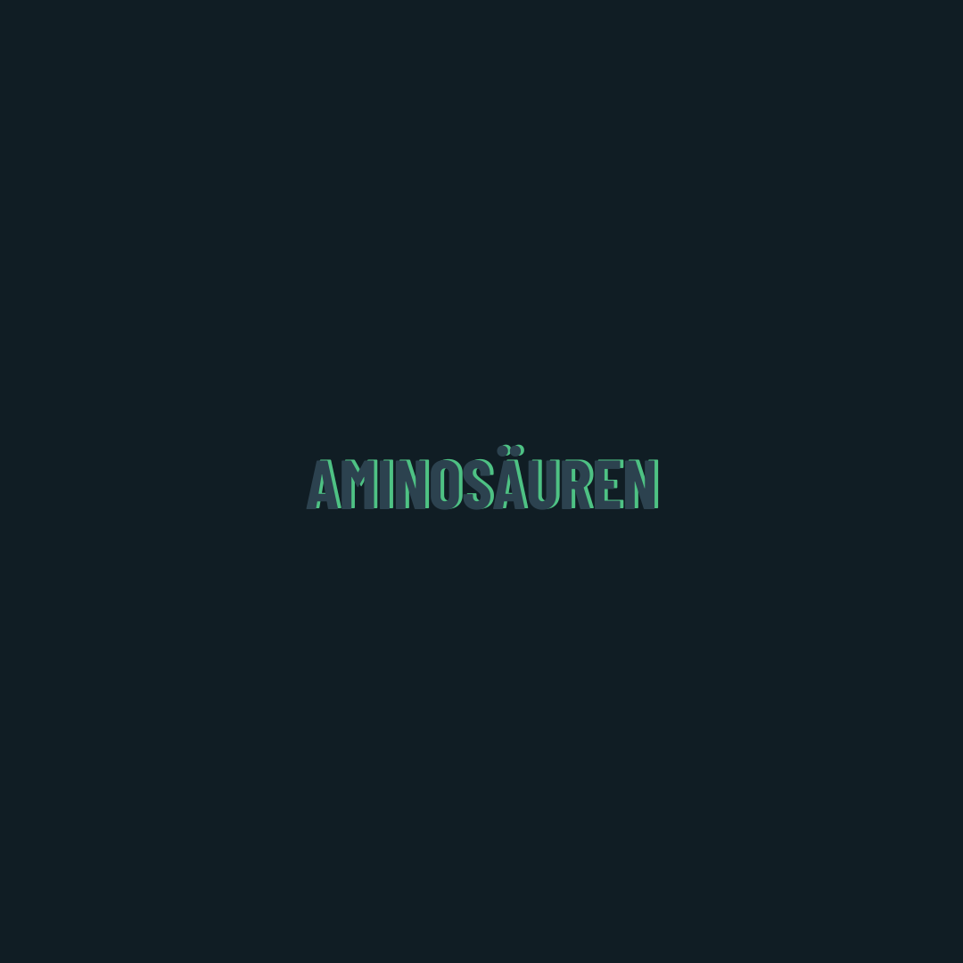Aminosäuren